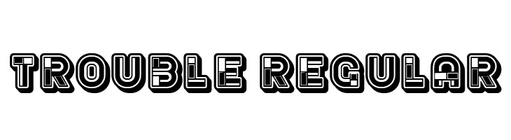 Trouble Regular  Descarca Fonturi Gratis