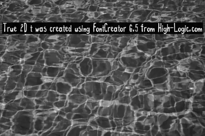 True 2D t was created using FontCreator 6.5 from High-Logic.com Font examples