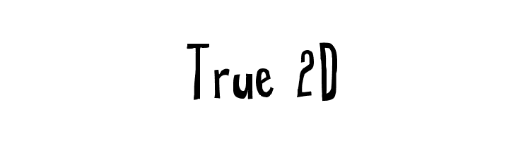 True 2D Font