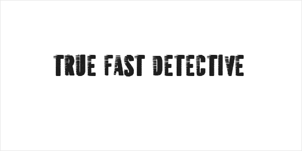 True Fast detective Logo