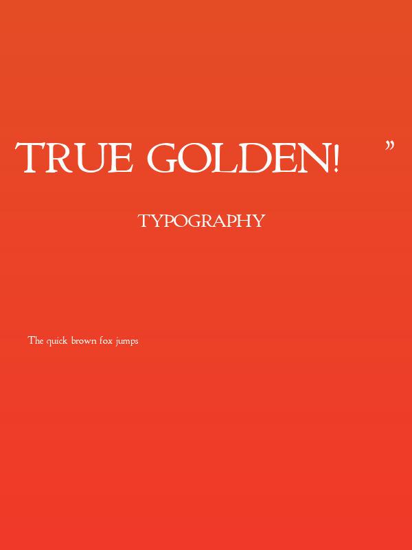 True Golden!" Poster