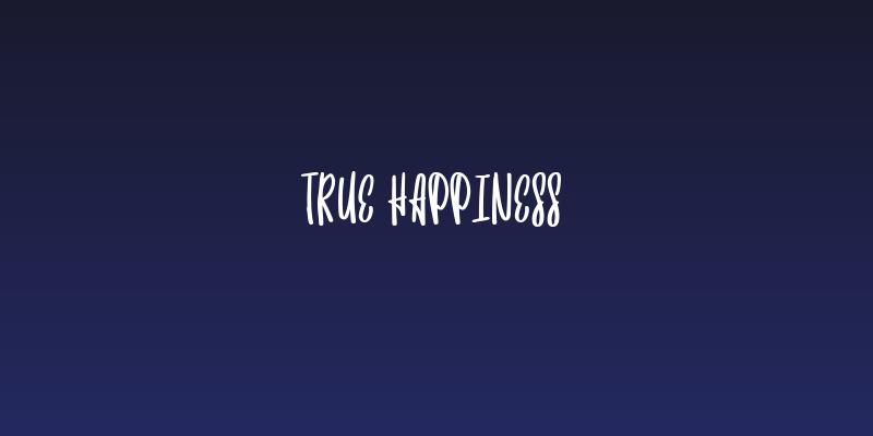 True Happiness Social Header