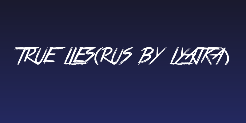 True Lies(RUS BY LYAJKA) Social Header
