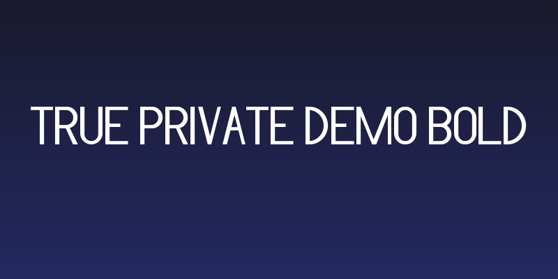 True Private Demo Bold Social Header