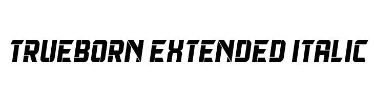 Trueborn Extended Italic  フリーフォントのダウンロード
