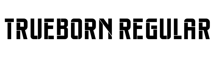 Trueborn Regular  Frei Schriftart Herunterladen