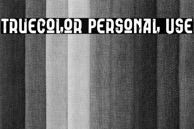 Truecolor Personal Use Font examples