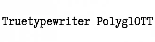 Truetypewriter PolyglOTT  Скачать бесплатные шрифты
