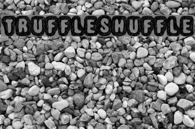 Truffle-Shuffle Font examples