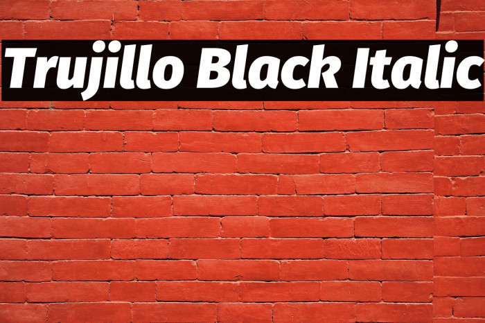 Trujillo Black Italic Example 3