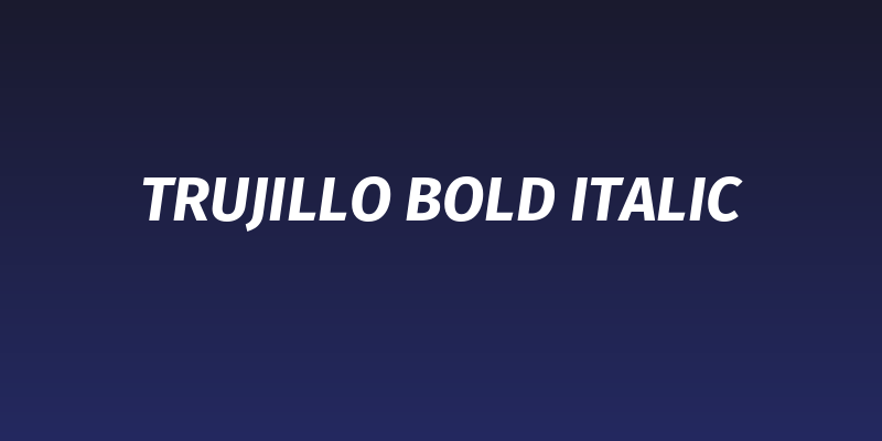 Trujillo Bold Italic Social Header