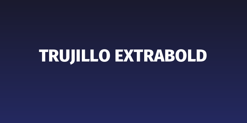 Trujillo ExtraBold Social Header