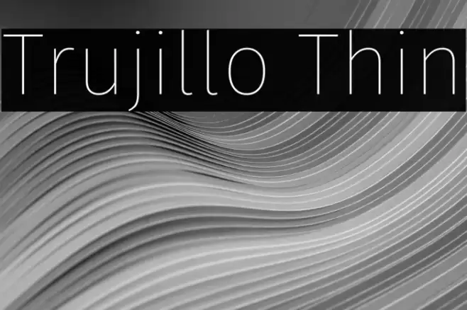 Trujillo Thin Font examples