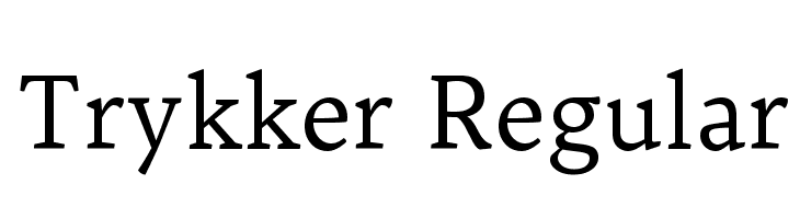 Trykker Regular Font