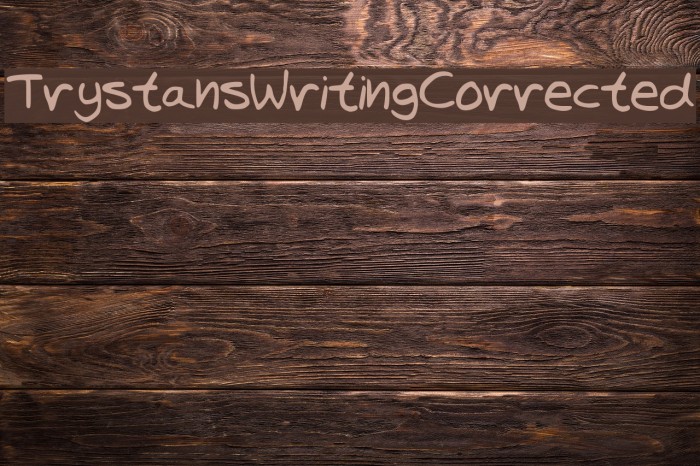 TrystansWritingCorrected Font examples