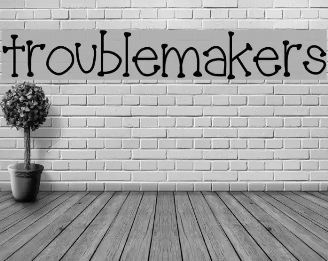 troublemakers Font examples