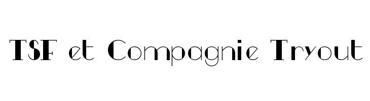 TSF et Compagnie Tryout  フリーフォントのダウンロード