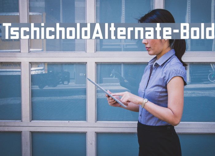 TschicholdAlternate-Bold Font examples