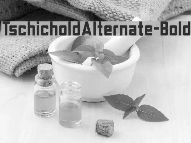 TschicholdAlternate-Bold Fuentes examples