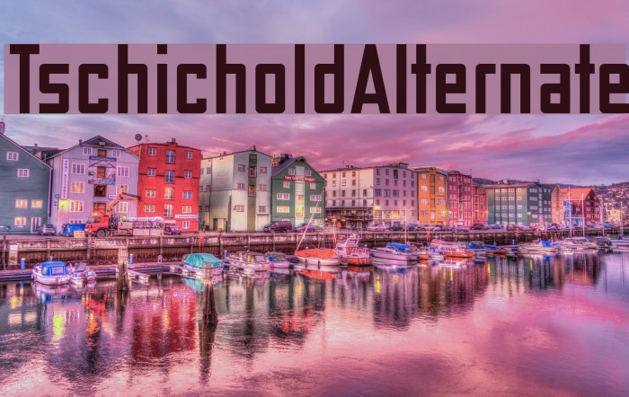 TschicholdAlternate Font examples