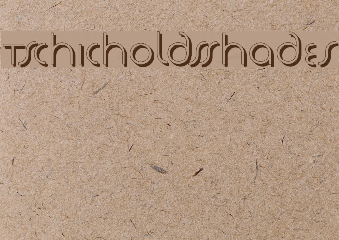 TschicholdsShades Font examples