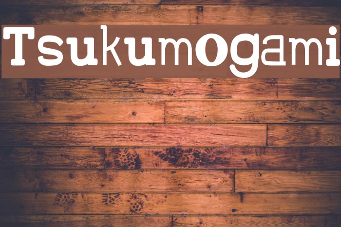 Tsukumogami Font examples