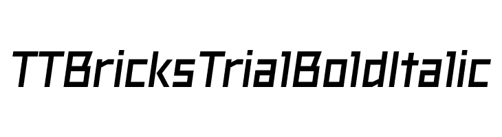 TT Bricks Trial Bold Italic  フリーフォントのダウンロード