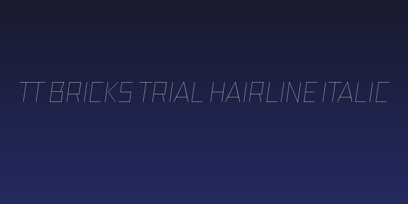 TT Bricks Trial Hairline Italic Social Header