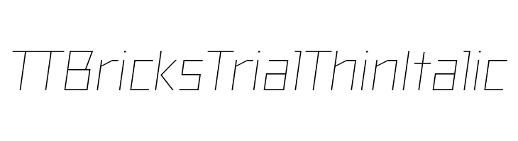 TT Bricks Trial Thin Italic  नि: शुल्क फ़ॉन्ट्स डाउनलोड