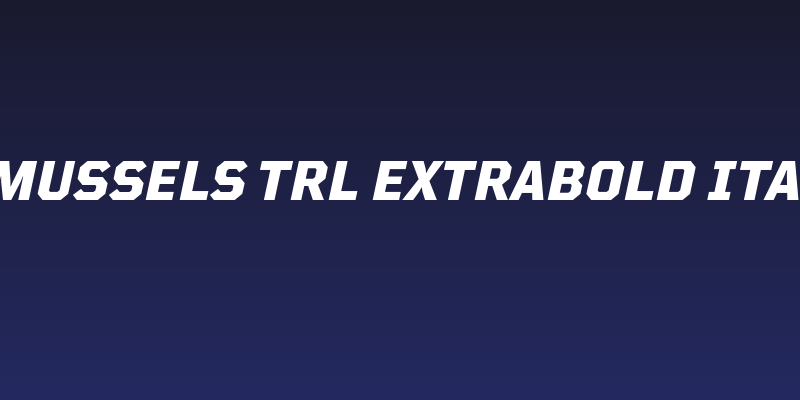 TT Mussels Trl ExtraBold Italic Social Header