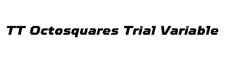 TT Octosquares Trial Variable Schriftart