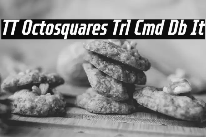 TT Octosquares Trl Cmd Db It Шрифта examples