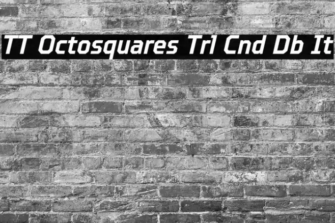 TT Octosquares Trl Cnd Db It Font examples