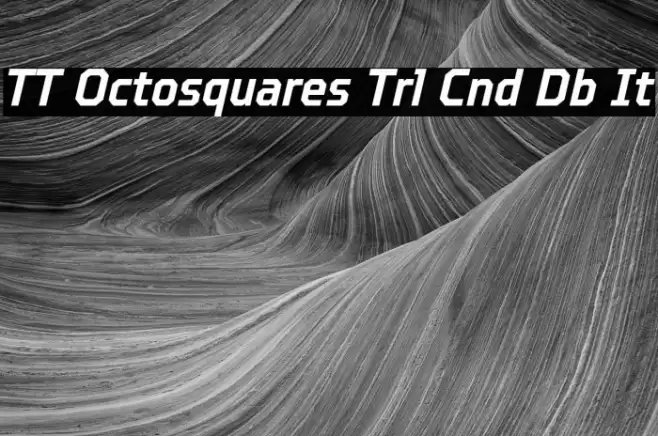 TT Octosquares Trl Cnd Db It Font examples