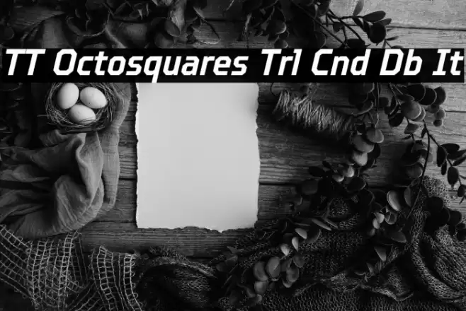 TT Octosquares Trl Cnd Db It Font examples