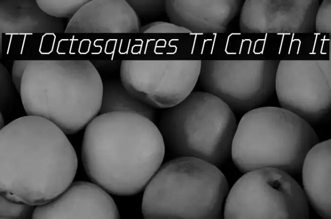 TT Octosquares Trl Cnd Th It Font examples