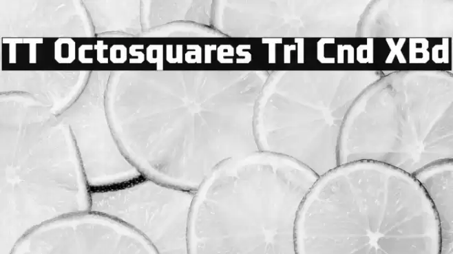 TT Octosquares Trl Cnd XBd Fuentes examples