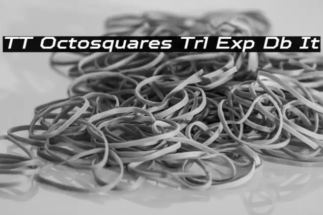 TT Octosquares Trl Exp Db It 字体 examples