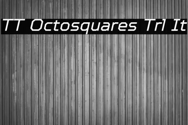 TT Octosquares Trl It フォント examples