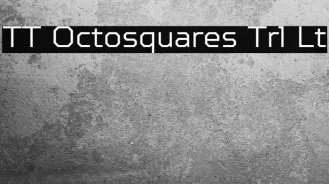 TT Octosquares Trl Lt Font examples