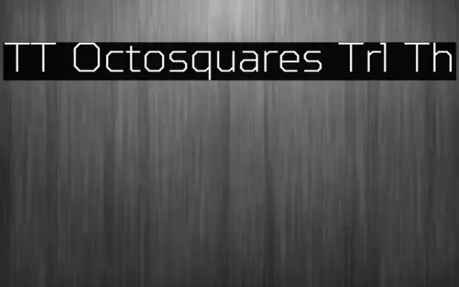TT Octosquares Trl Th Font examples