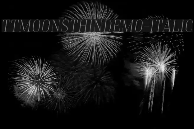 TTMoonsThinDEMO-Italic Font examples