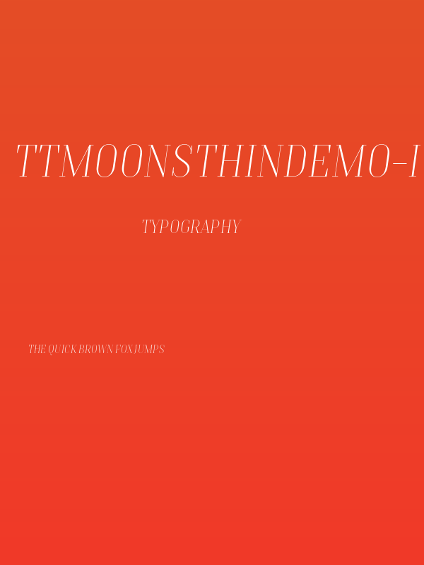 TTMoonsThinDEMO-Italic Poster
