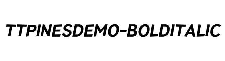 TTPinesDEMO-BoldItalic Font