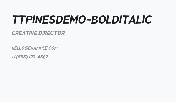 TTPinesDEMO-BoldItalic Business Card