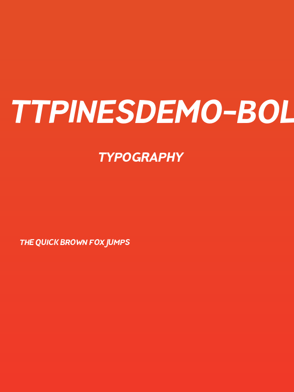 TTPinesDEMO-BoldItalic Poster