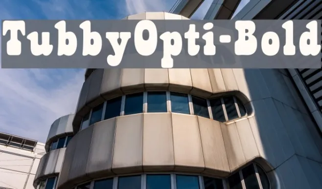 TubbyOpti-Bold Example 1