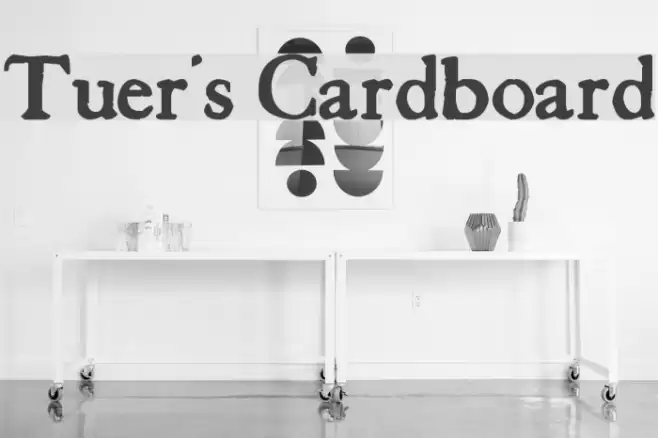 Tuer's Cardboard  examples