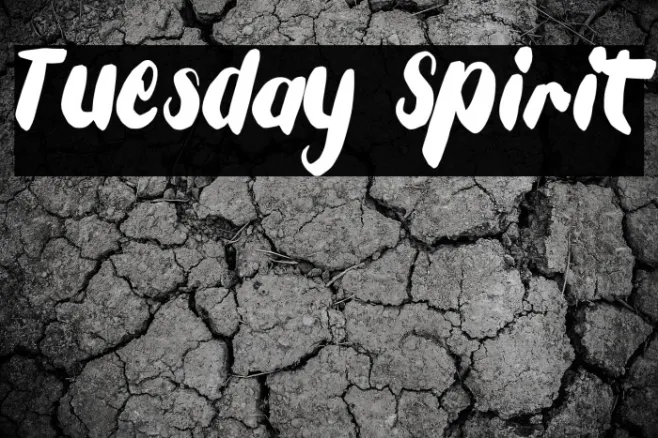 Tuesday Spirit Example 1