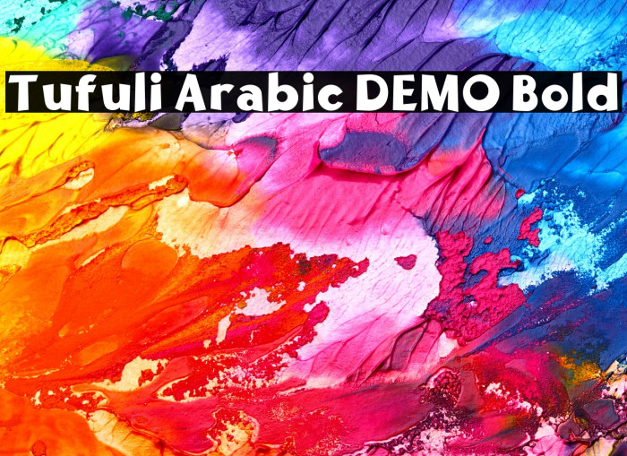 Tufuli Arabic DEMO Bold Example 3